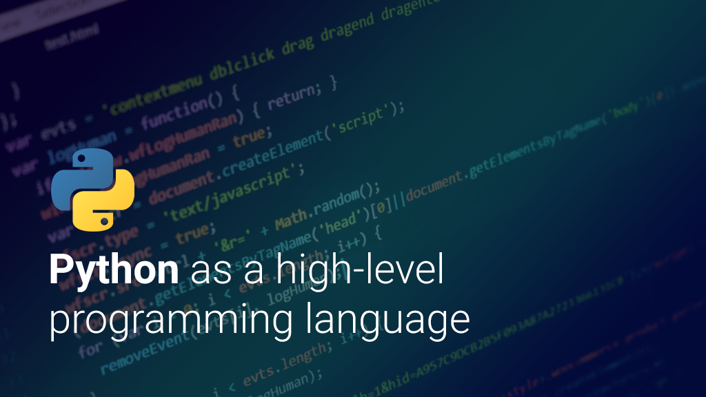 Python: A High-Level Programming Language
